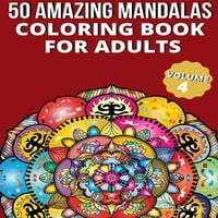 Nevjerojatna knjiga za bojanje mandala za odrasle: knjiga za bojanje odraslih s velikim i detaljnim dizajnima mandale, visokokvalitetnim