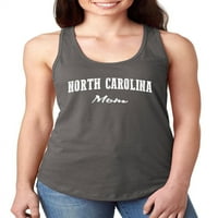 - Ženska majica iz M. A.-A je mama iz Sjeverne Karoline